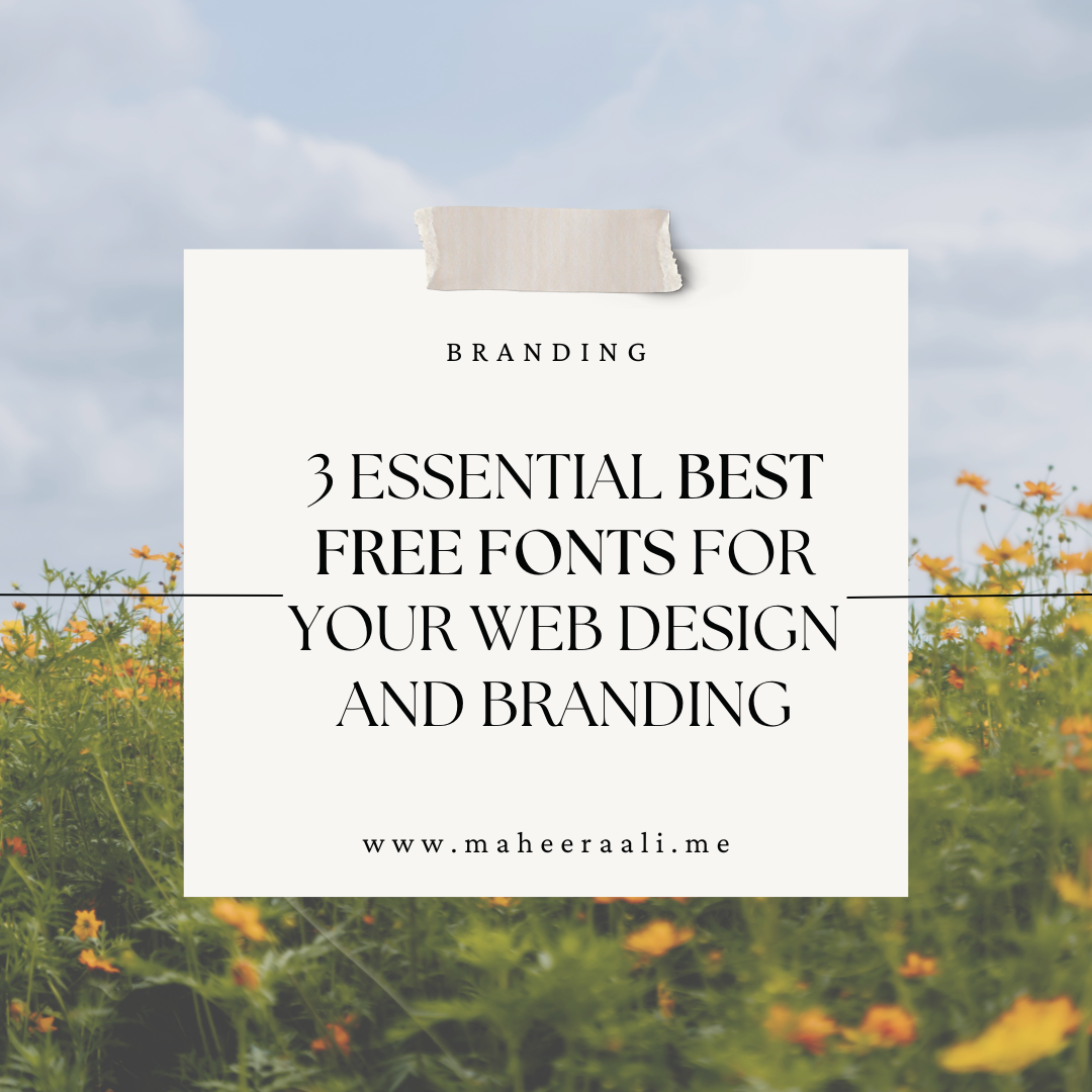 3 Essential Best Free Fonts for Your Web Design and Branding
