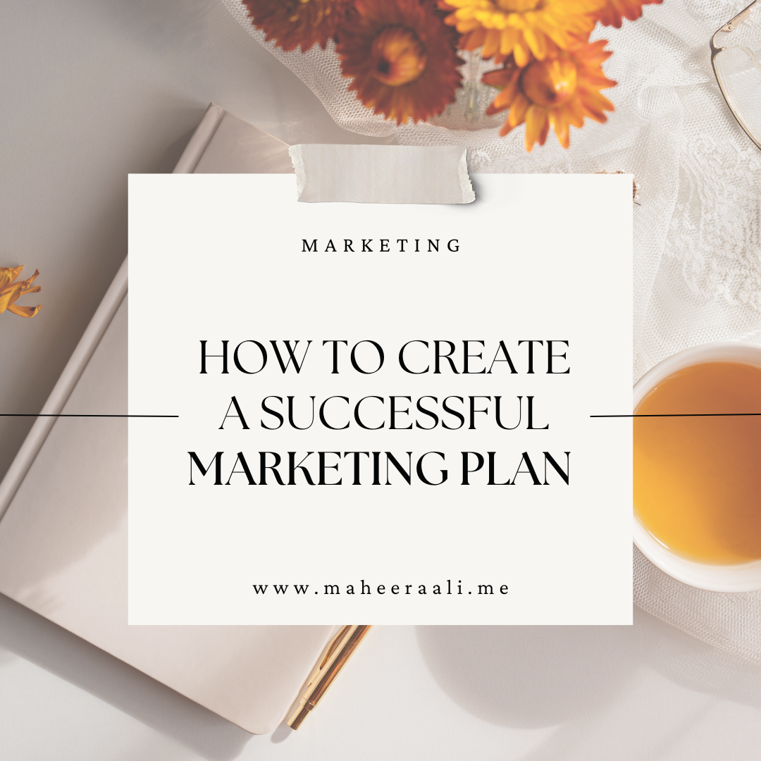 How to Create a Successful Marketing Plan